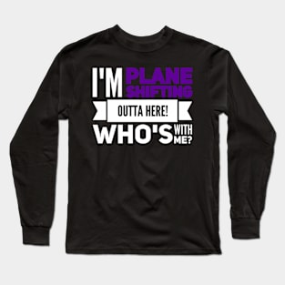 Funny DnD Plane Shifter - Natural 20 - D20 - Dungeon Master Long Sleeve T-Shirt